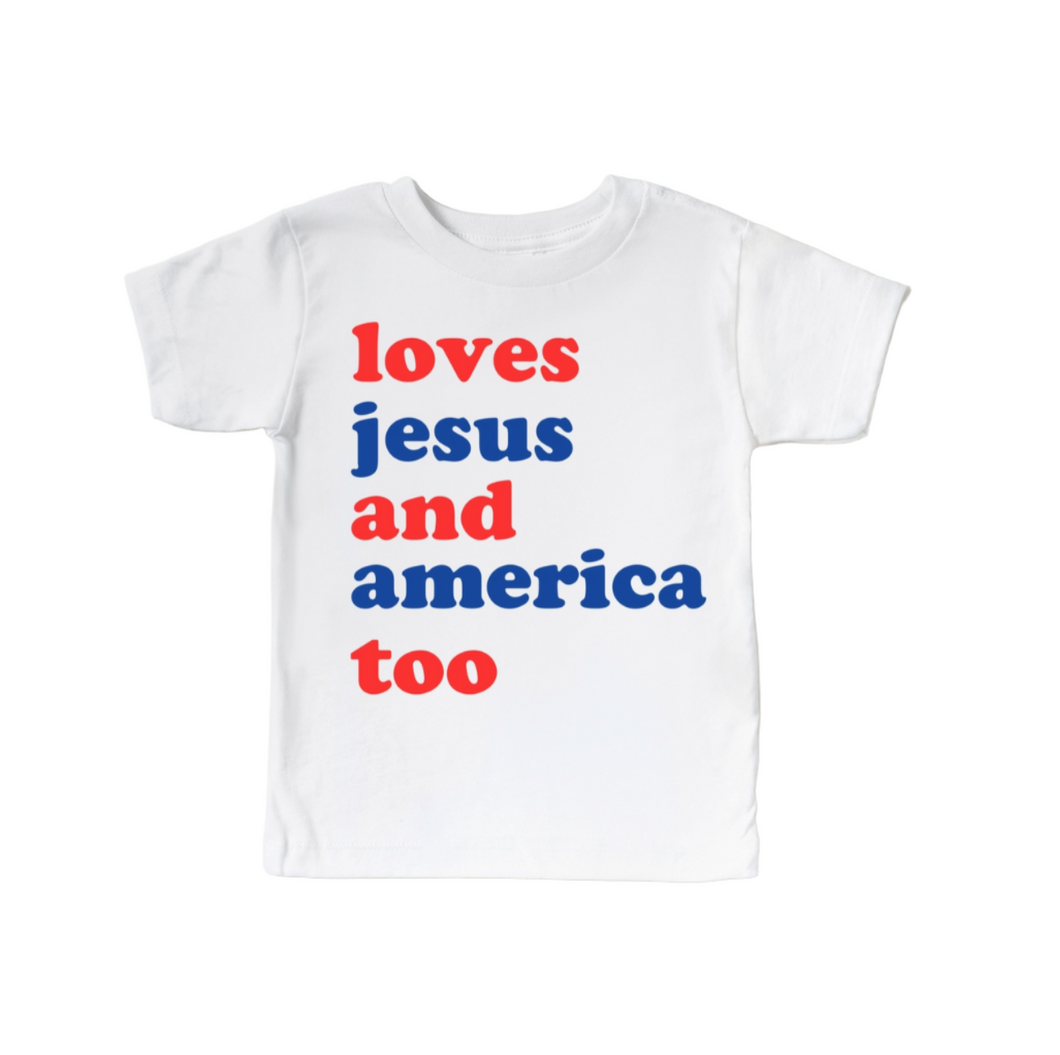 Loves Jesus and America Too Tee **Reserve Now**