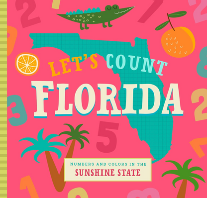 Screenshot of Let's Count Florida educational kids book by Familius LLC, showcasing colorful pages with numbers and Florida-themed illustrations.